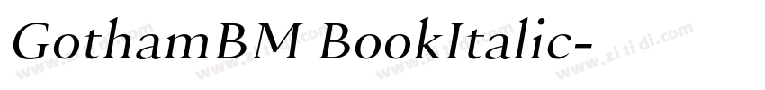 GothamBM BookItalic字体转换
